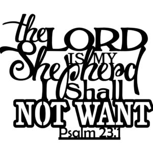 The Lord is my Shepherd